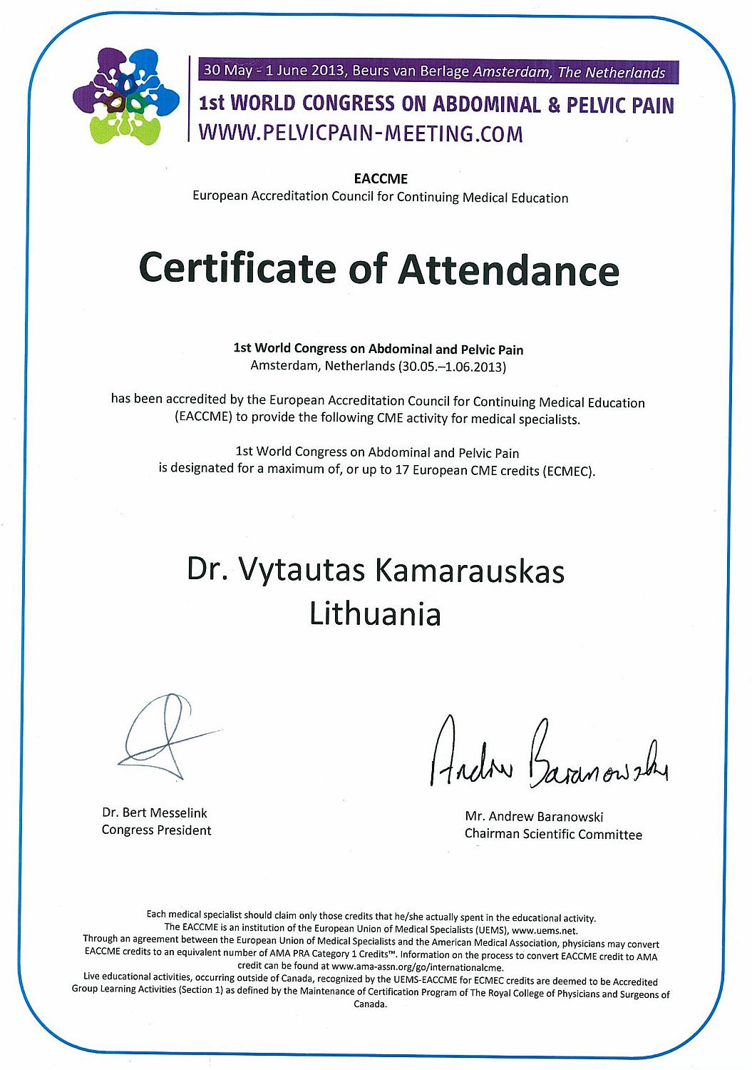 1st World Congress on Abdominal and Pelvic Pain, Amsterdam 30 May - 1 June 2013